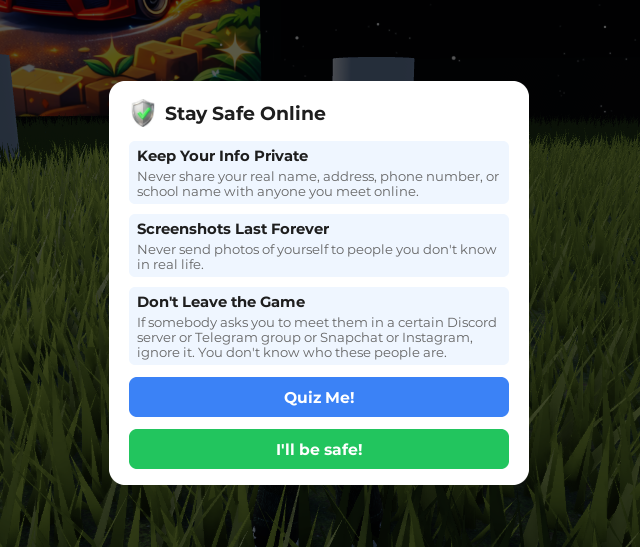 TrustConnect Stay Safe Online panel inside a Roblox game, showing safety tips Keep Your Info Private, Screenshots Last Forever, and Don't Leave the Game, with Quiz Me! and I'll be safe! buttons